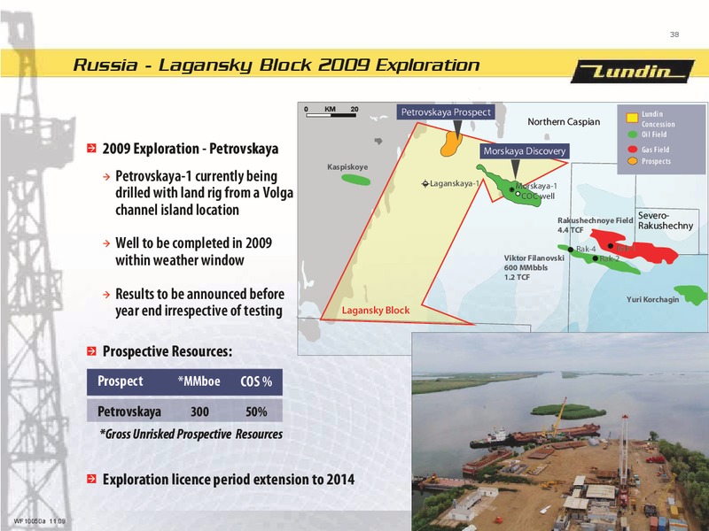 FINANCIAL PRESENTATION   FIRST NINE MONTHS 2009 – Lundin Petroleum – slide 37