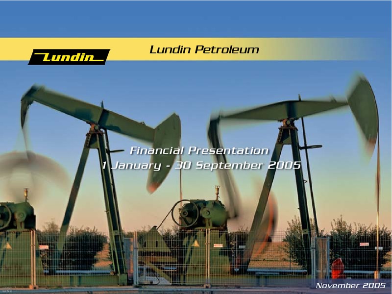 FINANCIAL PRESENTATION – Lundin Petroleum – slide 1