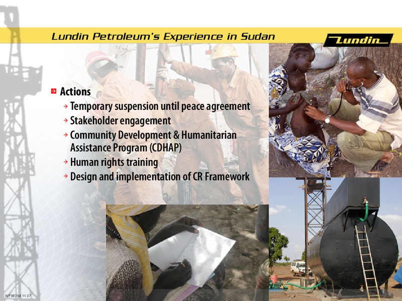 CORPORATE RESPONSIBILITY IN PRACTICE – Lundin Petroleum – slide 7