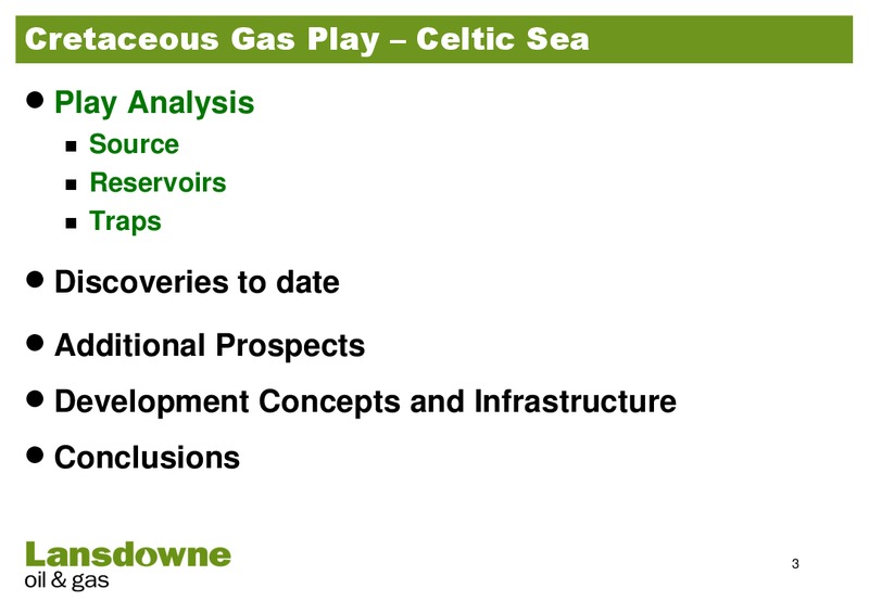 IRN SUMMIT – Lansdowne Oil and Gas Plc – slide 2