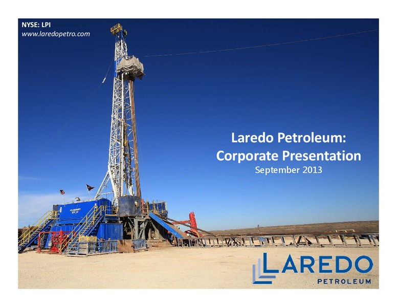 September 2013 Investor Presentation – Laredo Petroleum Inc. – slide 1