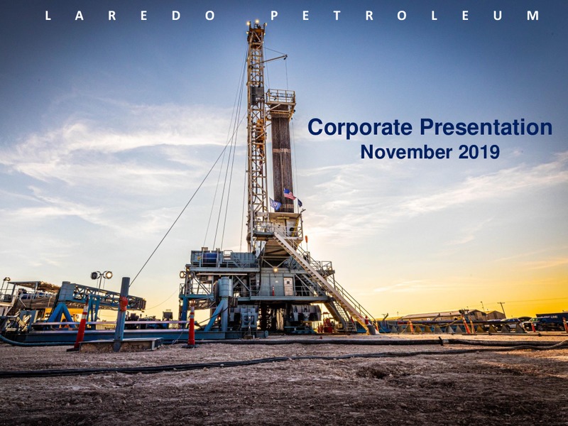 November 2019 Corporate Presentation – Laredo Petroleum Inc. – slide 1