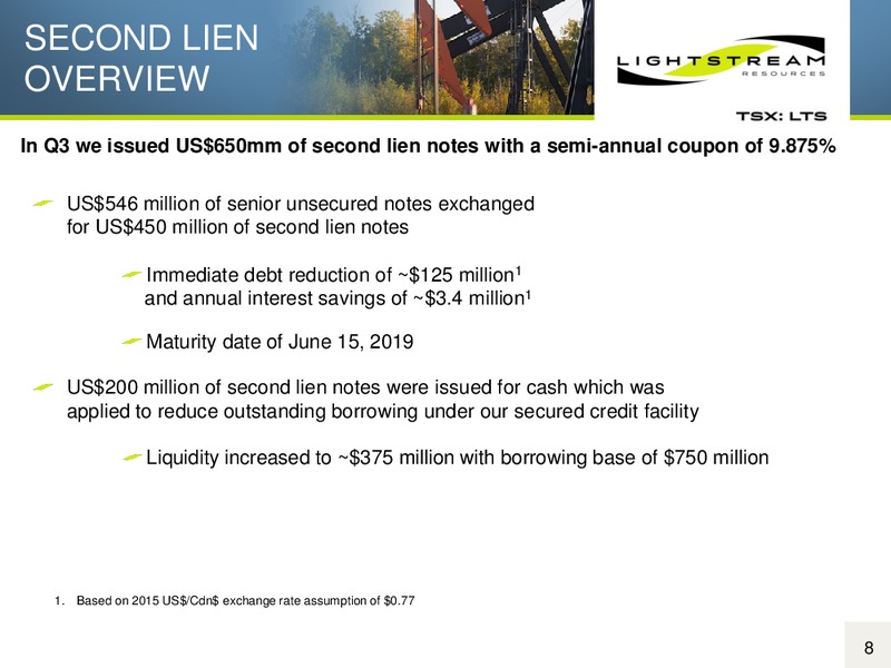October 2015 Corporate Presentation – Lightstream Resources Ltd. – slide 7