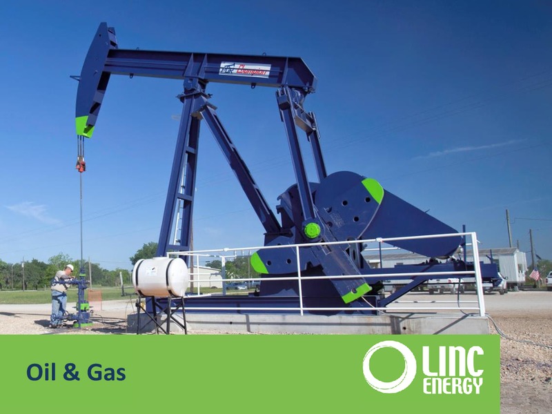 MAY 2015 CORPORATE PRESENTATION – Linc Energy Ltd. – slide 7