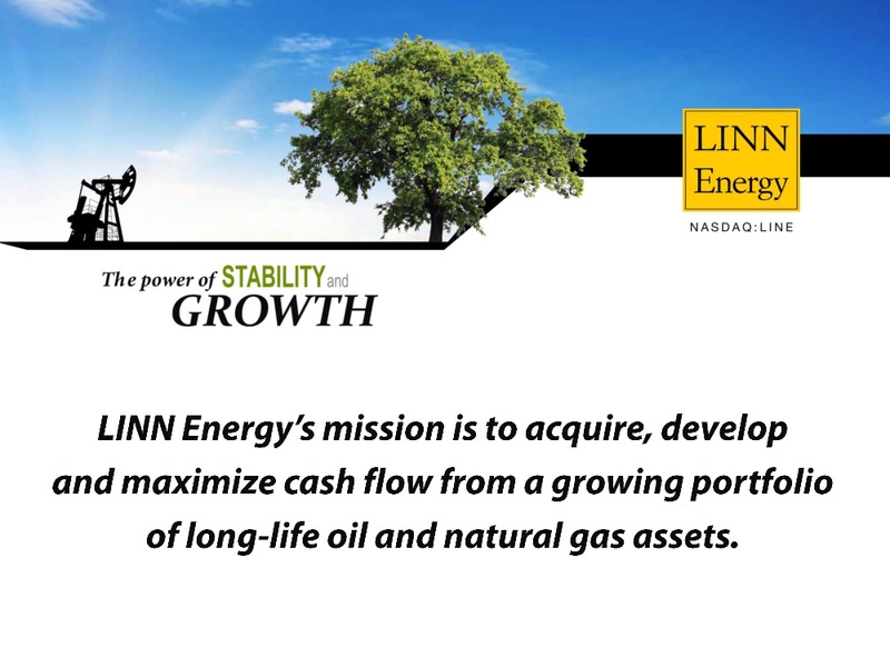 Acquisition Update – Linn Energy, Llc – slide 2