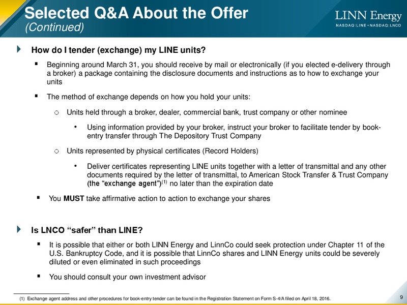 Exchange Offer for LINE Units – Linn Energy, Llc – slide 7