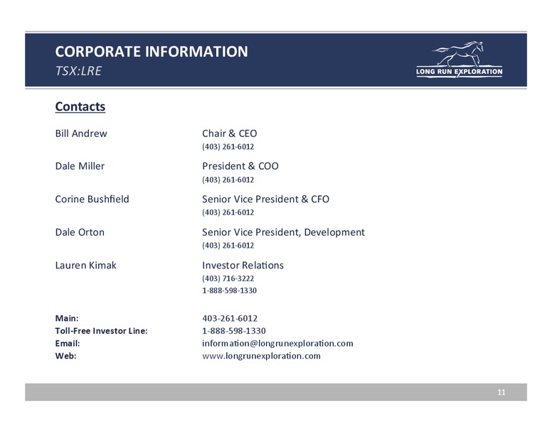 May 2015 Annual General Meeting – Long Run Exploration Ltd. – slide 11