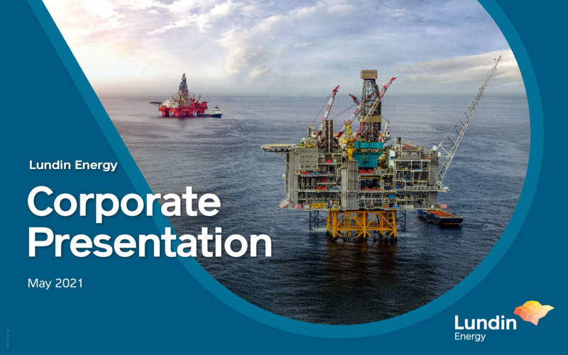 May 2021 Corporate Presentation – Lundin Petroleum – slide 1