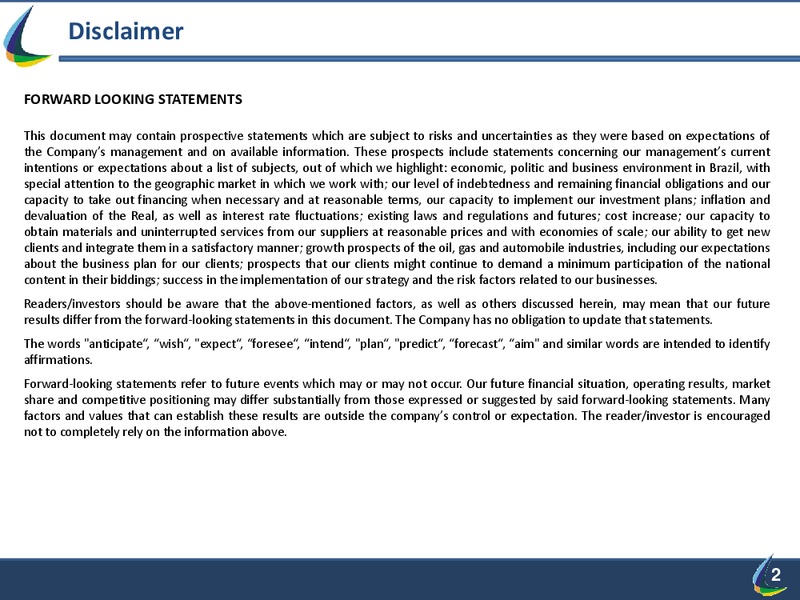 Q2 2014 RESULT – Lupatech S.A – slide 2