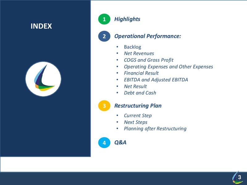 Q2 2014 RESULT – Lupatech S.A – slide 3