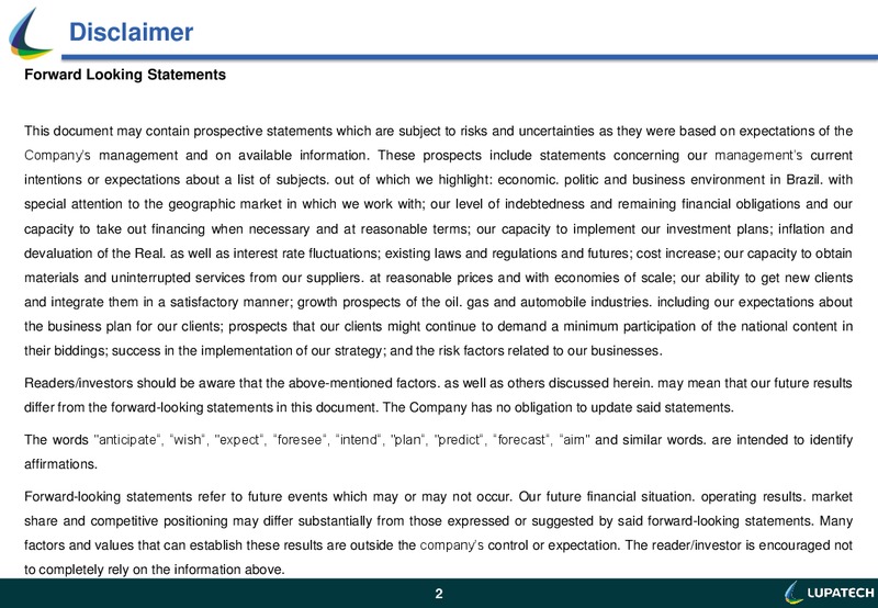 Q3 2013 EARNINGS CALL – Lupatech S.A – slide 2