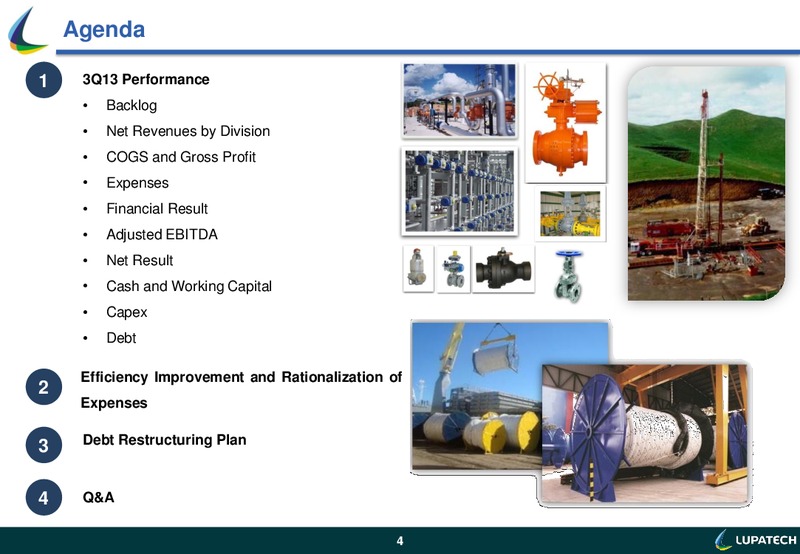 Q3 2013 EARNINGS CALL – Lupatech S.A – slide 4