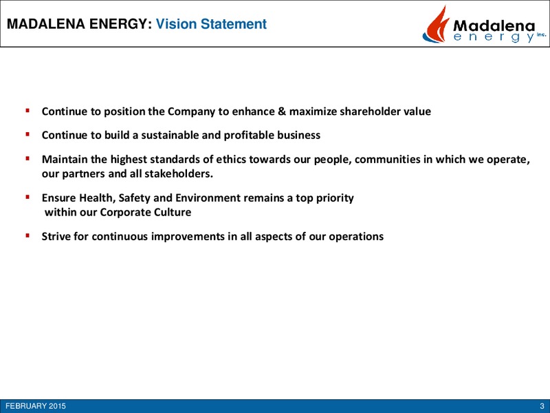 Investor Presentation – Madalena Energy Inc. – slide 2