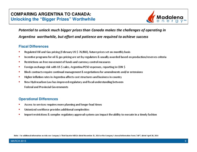 Delineating Argentinas Shale & Unconventional Resources – Madalena Energy Inc. – slide 7