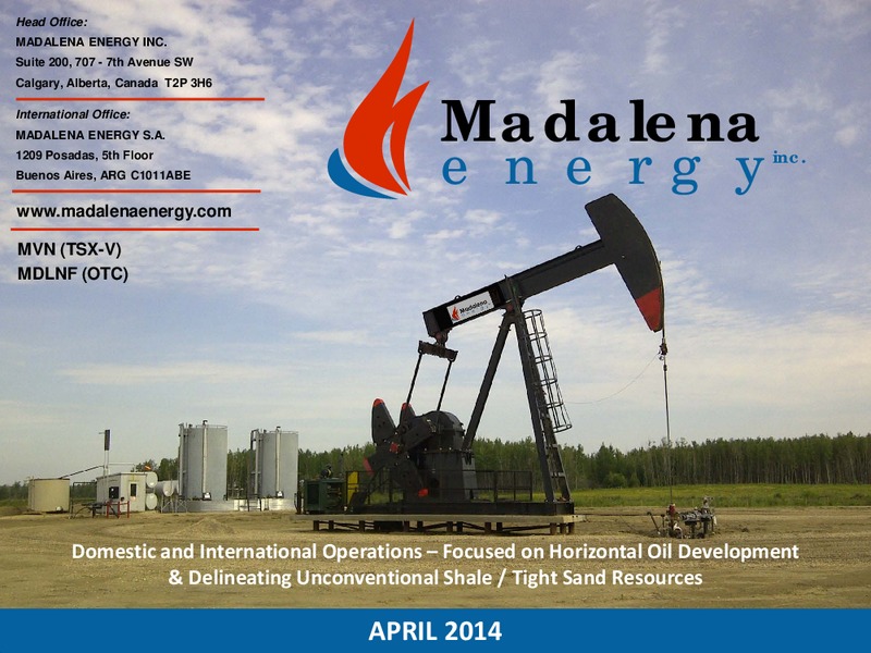Investor Presentation – Madalena Energy Inc. – slide 1