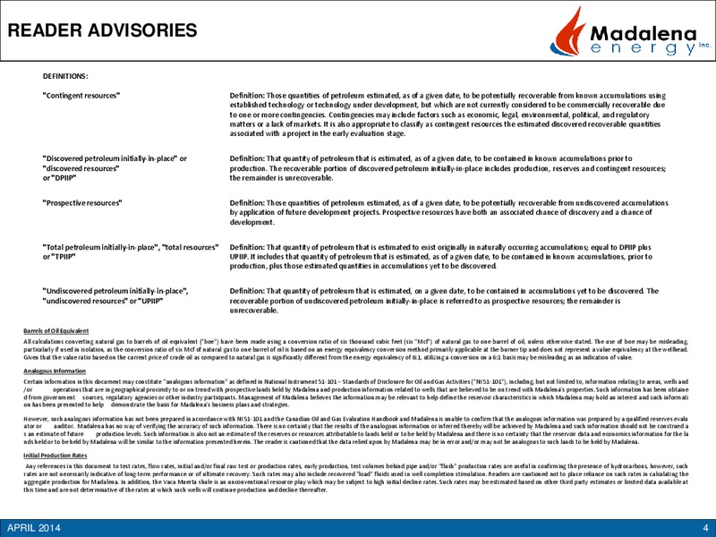Investor Presentation – Madalena Energy Inc. – slide 3