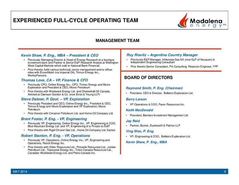 Investor Presentation – Madalena Energy Inc. – slide 4