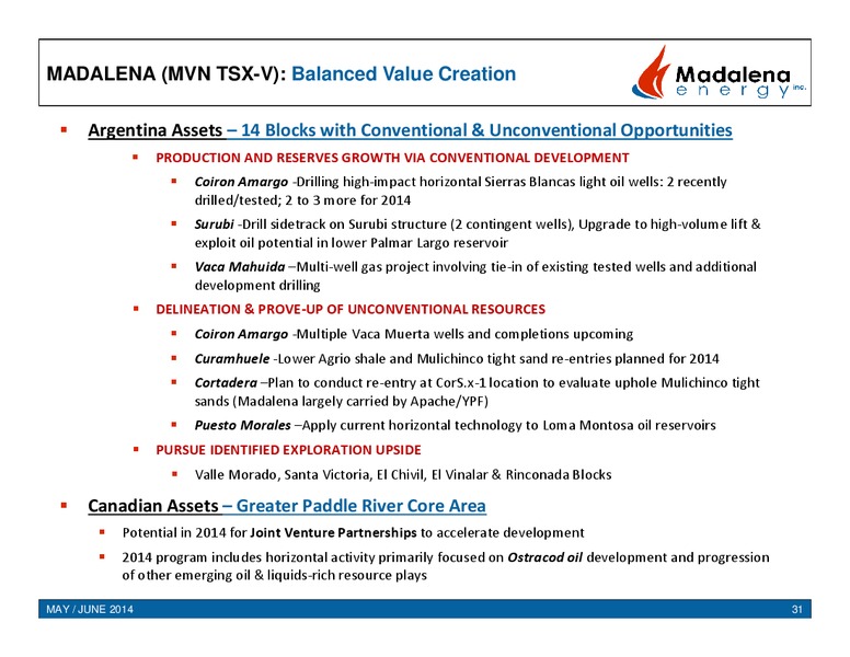 Strategic and Transformational Argentina Acquisition – Madalena Energy Inc. – slide 28