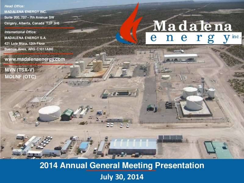 2014 Annual General Meeting Presentation – Madalena Energy Inc. – slide 1