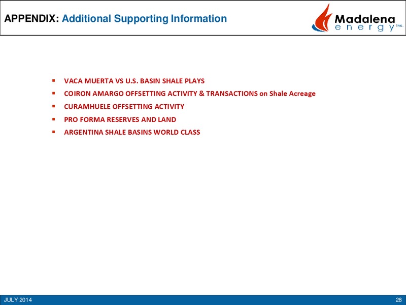 2014 Annual General Meeting Presentation – Madalena Energy Inc. – slide 26