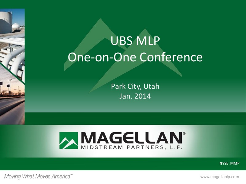 UBS MLP One on One Conference – Magellan Midstream Partners Lp – slide 1