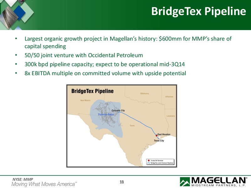 NAPTP MLP Investor Conference – Magellan Midstream Partners Lp – slide 10