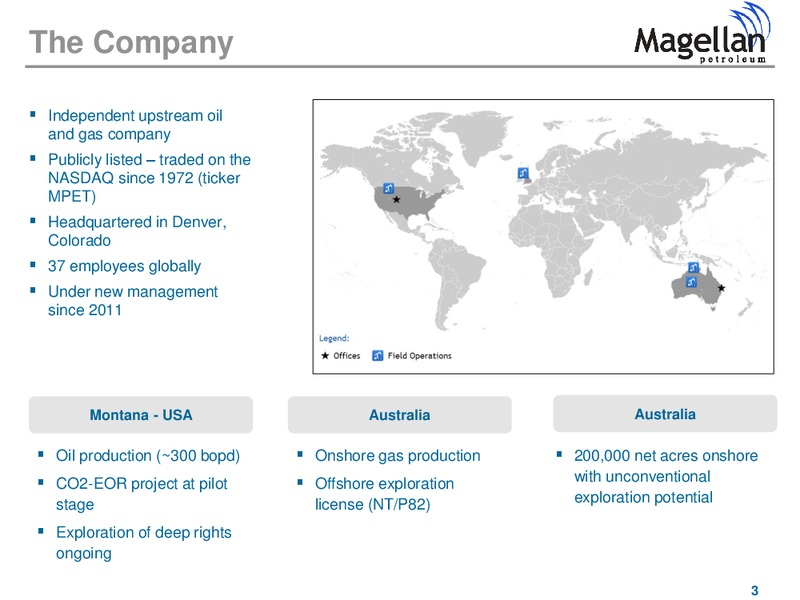 JANUARY 2013 INVESTOR PRESENTATION – Magellan Petroleum Corp – slide 3