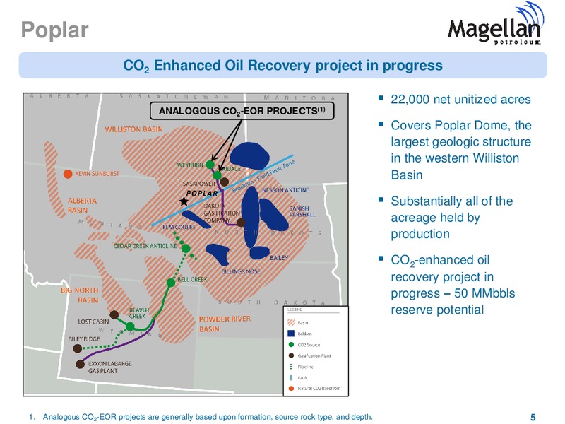SIDOTI SEMI ANNUAL MICROCAP CONFERENCE – Magellan Petroleum Corp – slide 5