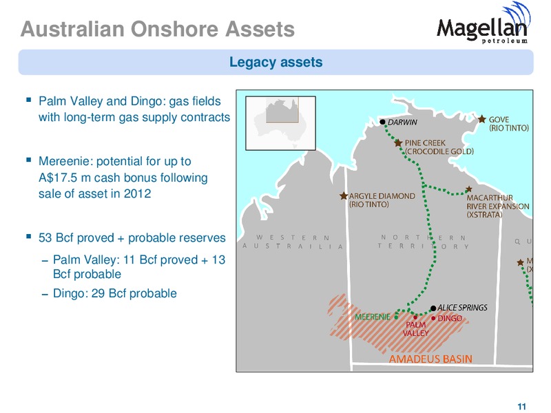 SIDOTI SEMI ANNUAL MICROCAP CONFERENCE – Magellan Petroleum Corp – slide 11