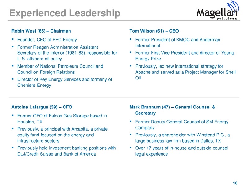 SIDOTI SEMI ANNUAL MICROCAP CONFERENCE – Magellan Petroleum Corp – slide 16