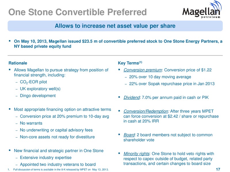 SIDOTI SEMI ANNUAL MICROCAP CONFERENCE – Magellan Petroleum Corp – slide 17