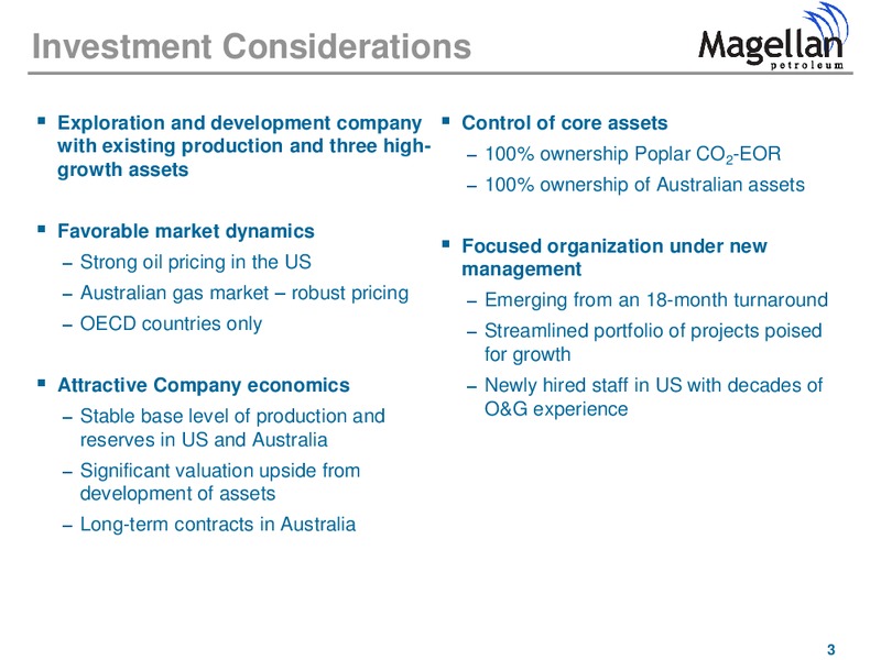 FEBRUARY 2013 CORPORATE PRESENTATION – Magellan Petroleum Corp – slide 3