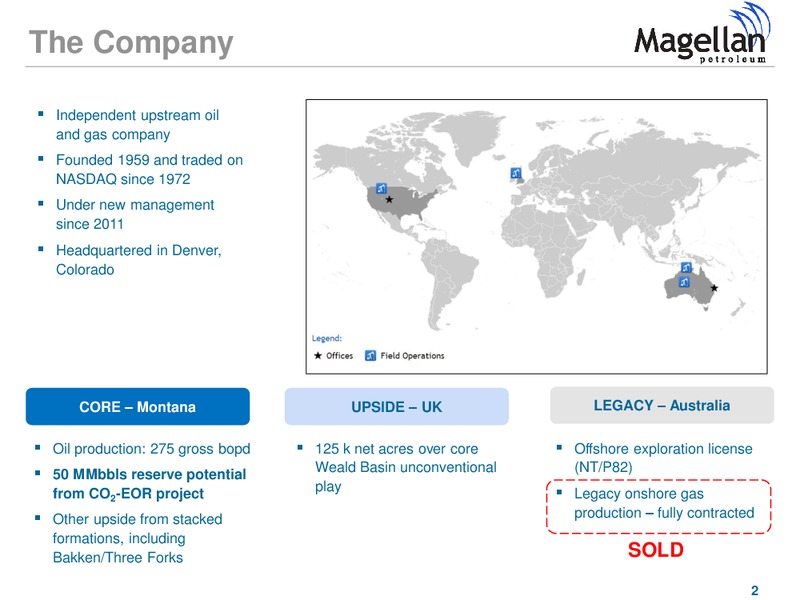 Enercom The oil and services Conference – Magellan Petroleum Corp – slide 2