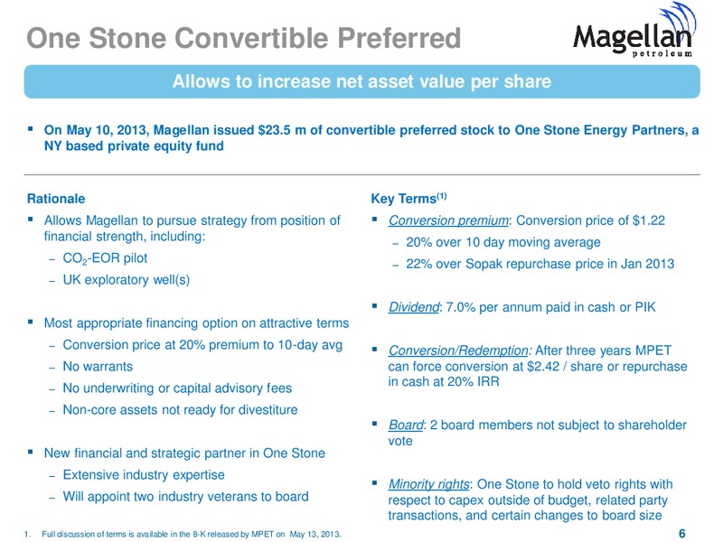 Delivering Shareholder Value – Magellan Petroleum Corp – slide 6