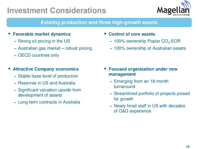 Enercoms The Oil and Gas Conference – Magellan Petroleum Corp – slide 15