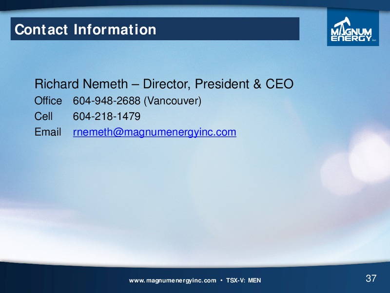 Corporate Presentation – Magnum Energy Inc. – slide 37