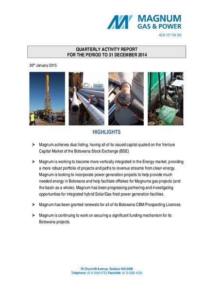 QUARTERLY ACTIVITY REPORT FOR THE PERIOD TO 31 DECEMBER 2014 – Magnum Gas and Power Ltd – slide 1
