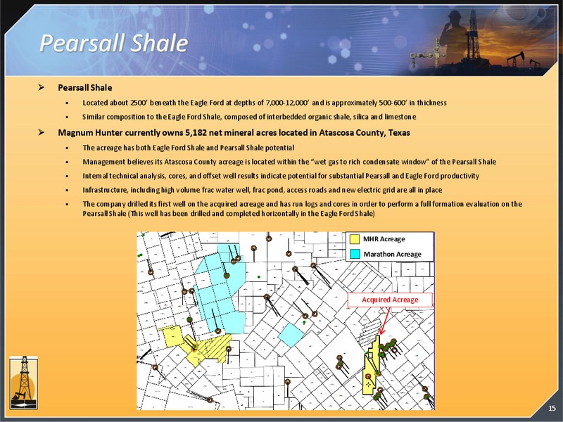 CORPORATE PRESENTATION – Magnum Hunter Resources Corp. – slide 16