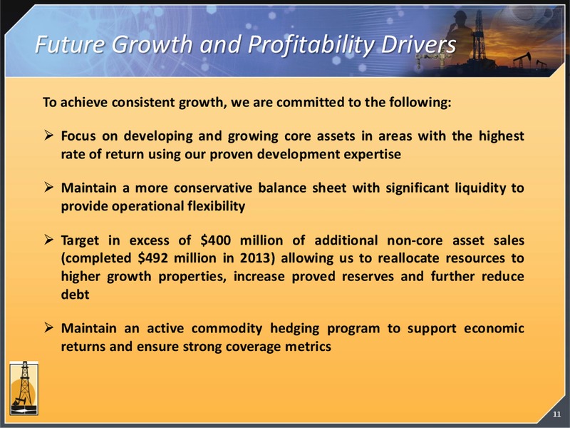 INVESTOR PRESENTATION – Magnum Hunter Resources Corp. – slide 11