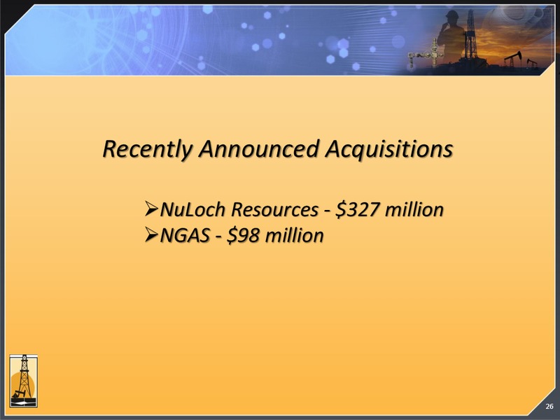 Q4 2010 EARNINGS CALL – Magnum Hunter Resources Corp. – slide 25