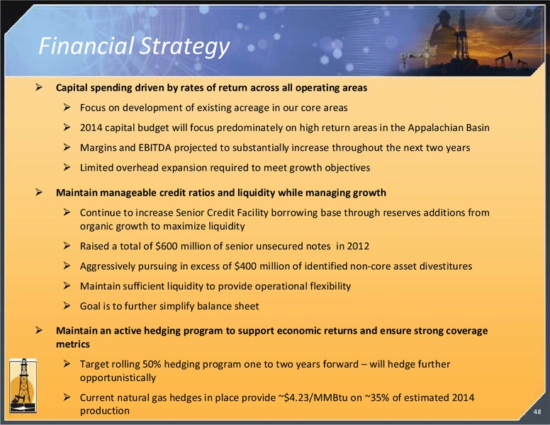 APRIL 2014 IPAA OGIS – Magnum Hunter Resources Corp. – slide 48