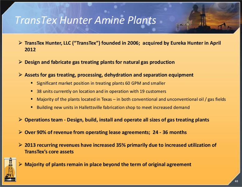 INVESTOR PRESENTATION – Magnum Hunter Resources Corp. – slide 40