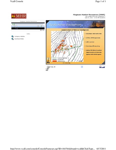THE LONDON OIL & GAS CONFERENCE – Magnum Hunter Resources Corp. – slide 28