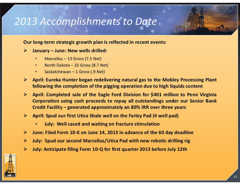INVESTOR PRESENTATION – Magnum Hunter Resources Corp. – slide 11