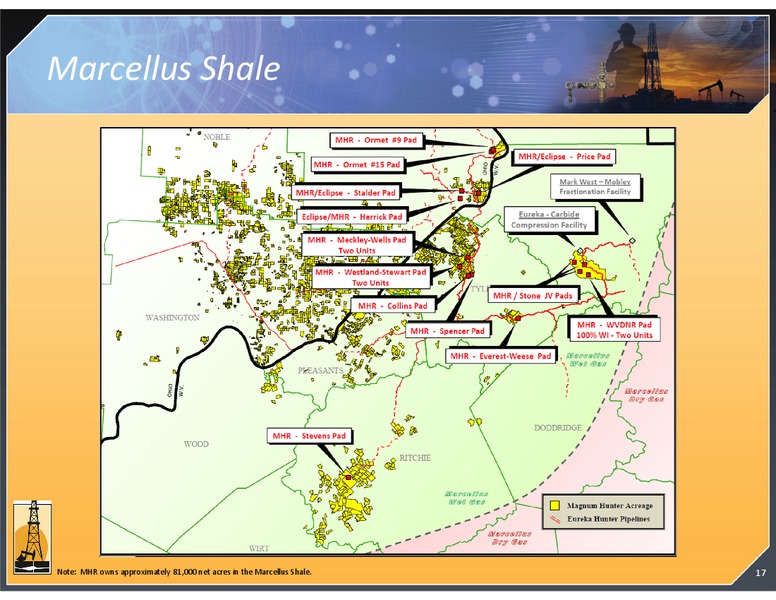 SEPTEMBER 2013 INVESTOR PRESENTATION – Magnum Hunter Resources Corp. – slide 17
