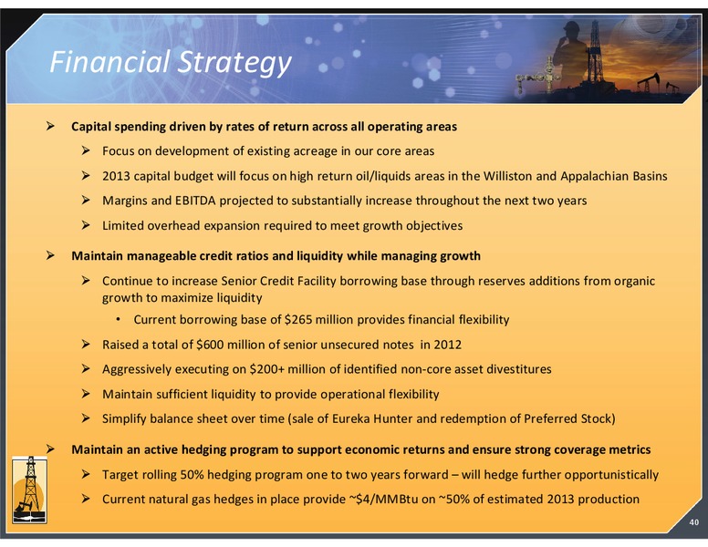 SEPTEMBER 2013 INVESTOR PRESENTATION – Magnum Hunter Resources Corp. – slide 40