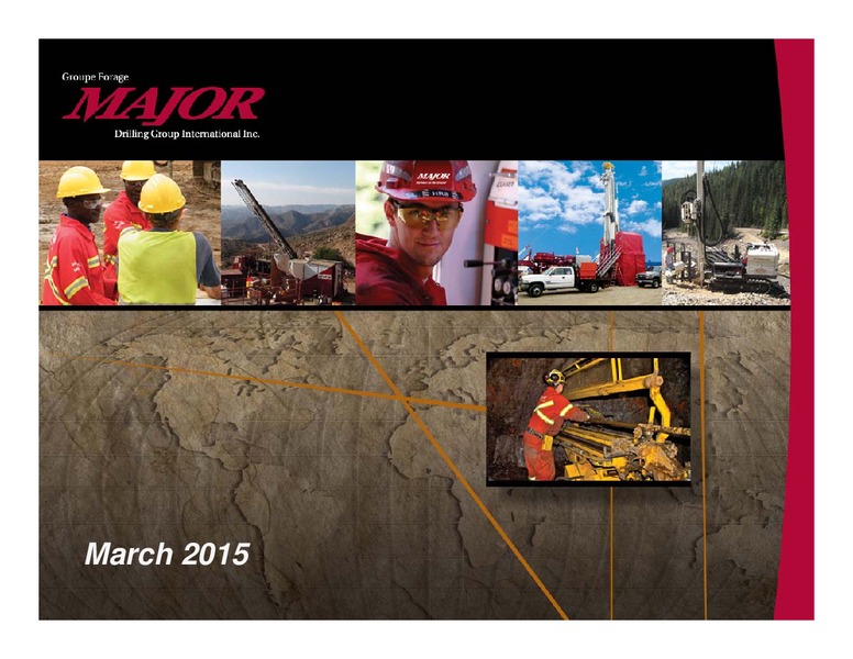 INVESTOR PRESENTAITON – Major Drilling – slide 1