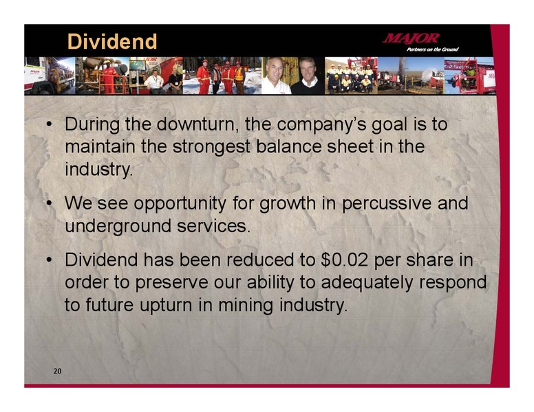 INVESTOR PRESENTAITON – Major Drilling – slide 19