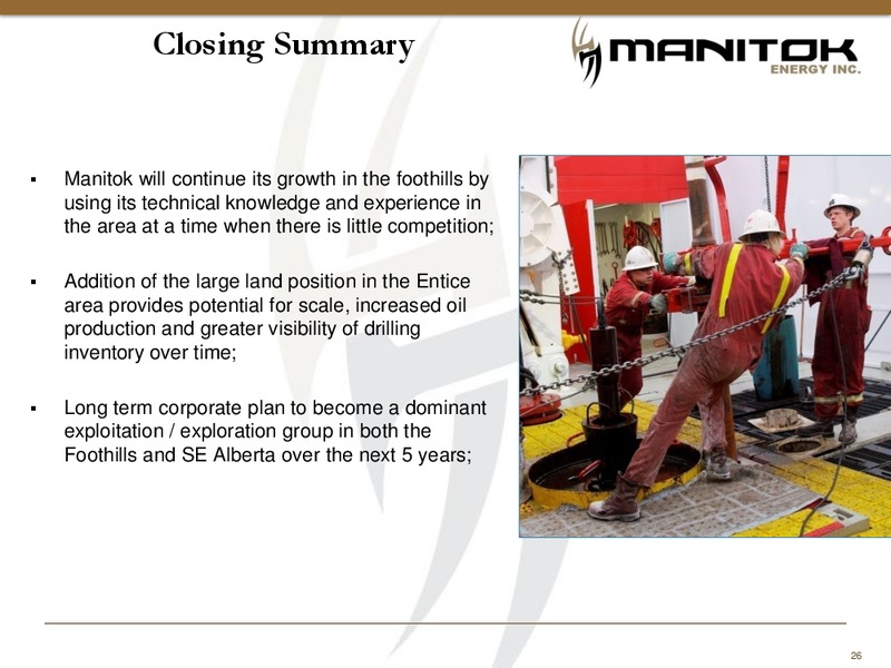 CORPORATE PRESENTATION – Manitok Energy Inc. – slide 24