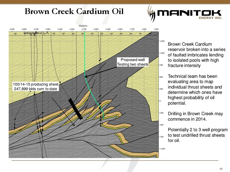 CORPORATE PRESENTATION – Manitok Energy Inc. – slide 38